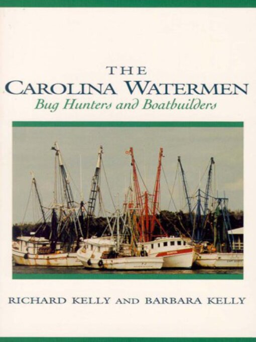 Title details for The Carolina Watermen by Richard Kelly - Available